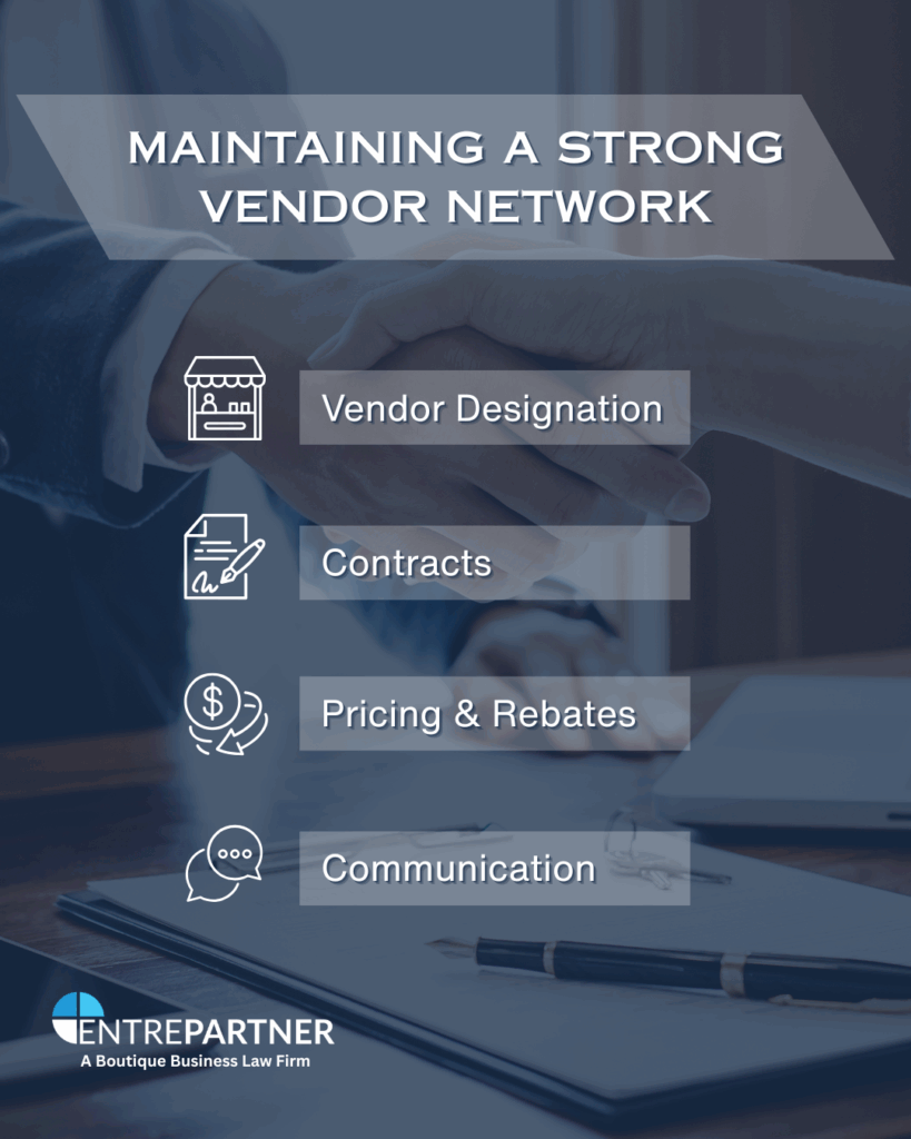 MAINTAINING A STRONG VENDOR NETWORK